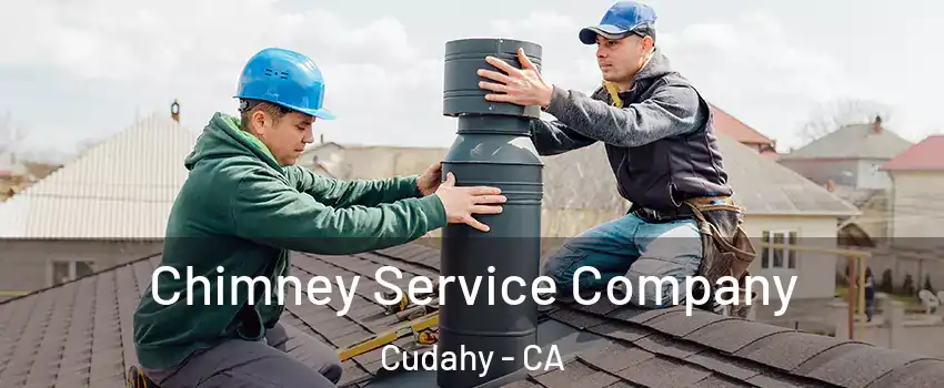  Chimney Service Company Cudahy - CA
