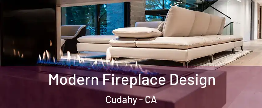  Modern Fireplace Design Cudahy - CA